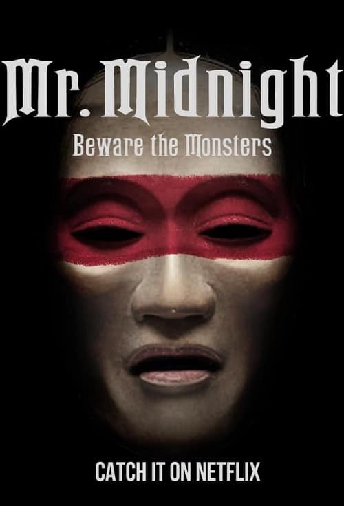 มิสเตอร์มิดไนท์ ระวังปีศาจไว้นะ Mr. Midnight Beware the Monsters (2022) พากย์ไทย